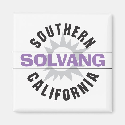 Zuid-Californië - Solvang Magneet (Voorkant)