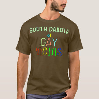 Zuid-Dakota van Gay Moms T-shirt