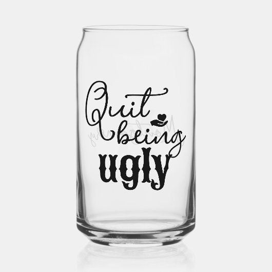 Zuid-Gezegden stoppen met lelijk zwart script Blikvorm Glas (Voorkant)