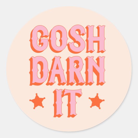 Zuidelijke beleefdheid: Gosh Darn It (retro old we Ronde Sticker (Voorkant)