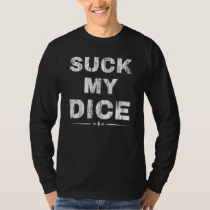 Zuig M'n Dobbelsteen Bordspel Tafelblad Rpg Kerker T-shirt