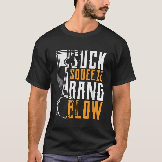 Zuig Squeeze Bang Blow Auto en Motorfiets Liefhebb T-shirt (Voorkant)