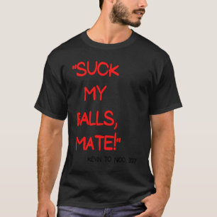 Zuigen mijn ballen mate Hongarije 2017 Reactie T-shirt