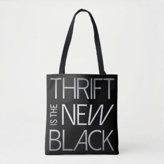 Zuinigheid is de Nieuwe Zwarte Moderne Boodschappe Tote Bag