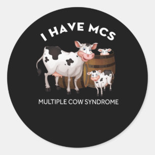 Zuivel Koe Boer Ik heb MCS Multiple Koe Syndrome Ronde Sticker