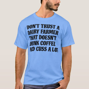 Zuivelboer die koffie Drink, veroorzaakt veel T-shirt