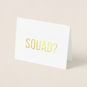 Zul je in mijn bride squad kaart in gouden folie