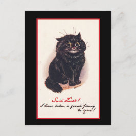 Zulke Luck! Ik heb een groot fancy voor je genomen Briefkaart