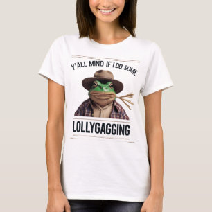 Zullen jullie het erg vinden als ik wat lanterfant t-shirt