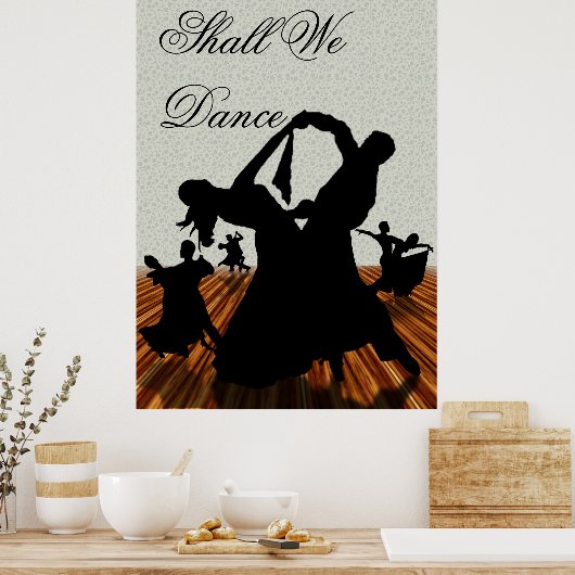 Zullen we Dance Poster (Keuken)