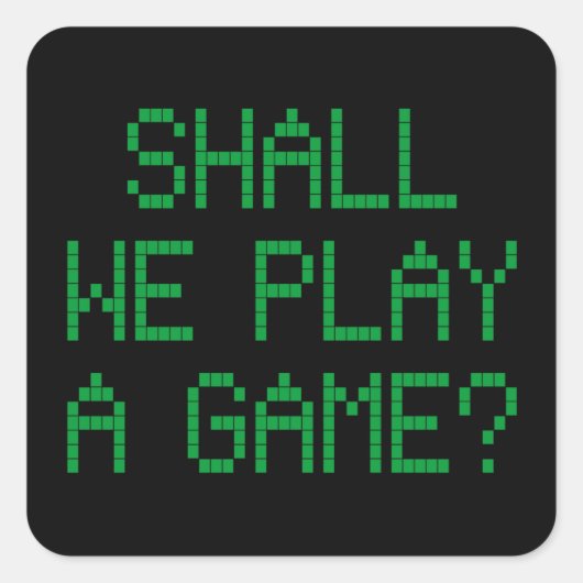 Zullen we een spel spelen? vierkante sticker (Voorkant)