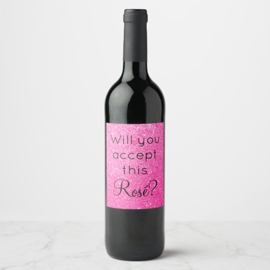 Zult U Deze Rosé Accepteren Roze Glitter Glans Wijn Etiket (Voorkant)