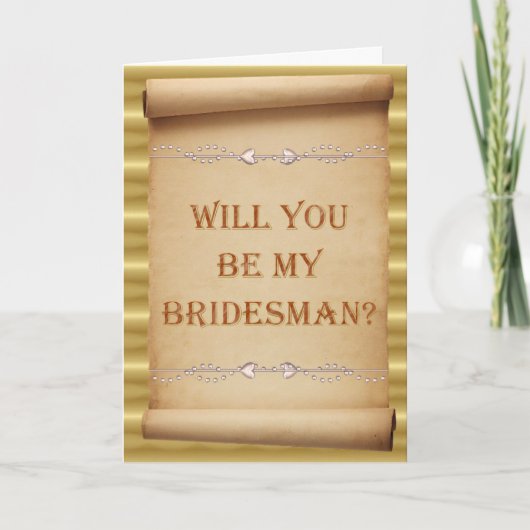 Zult u mijn Bridesman zijn? Bridesman verzoek (Voorkant)