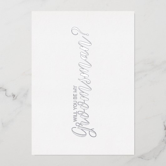 Zult u mijn bruidsjonker zijn? Modern schrift zilv Folie Uitnodiging (Voorkant)