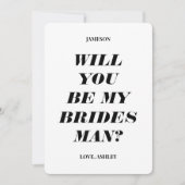 Zult u mijn bruidsman zijn? Modern tekst uitnodigi Kaart (Voorkant)