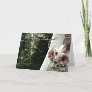 Zult u mijn Bruidsmeisje zijn