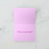 Zult u mijn bruidsmeisje zijn (Binnen)