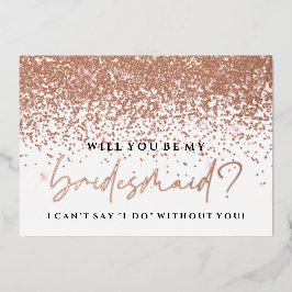 Zult u mijn bruidsmeisje zijn kaart - Roze goud fo