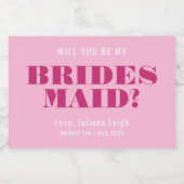 Zult U Mijn Bruidsmeisje Zijn Roze Bach Sparkling Wijnetiket (Enkel label)