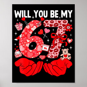 Zult U Mijn Valentijn Zes Zeven Grappige Meme 6 7 Poster