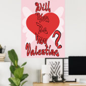 Zult u mijn Valentijn zijn? Poster (Thuiskantoor)