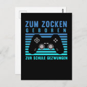 Zum Zocken Gamer Schule gezwgen Gaming Briefkaart (Voorkant / Achterkant)