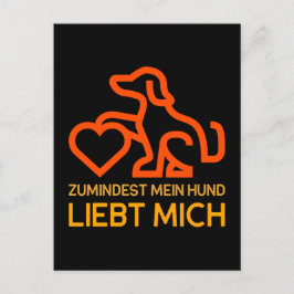 Zumindest mein Hund liebt mich Spruch Orange Gelb Briefkaart