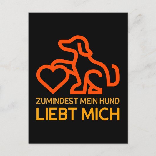 Zumindest mein Hund liebt mich Spruch Orange Gelb Briefkaart (Voorkant)