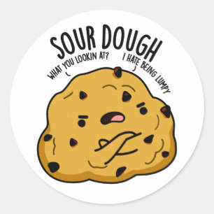 Zure deeg Funny Baking Pun Ronde Sticker