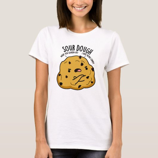 Zure deeg Funny Baking Pun T-shirt (Voorkant)