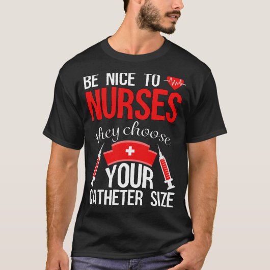 Zurse Pride Snarky Nurse Merchandise Nursing Cath T-shirt (Voorkant)