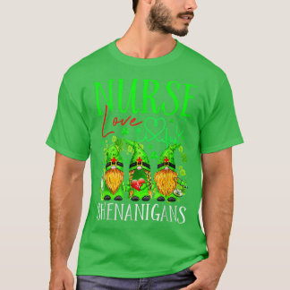 Zurses Love Shenanigans Funny Gnomes Nurse St Patr T-shirt