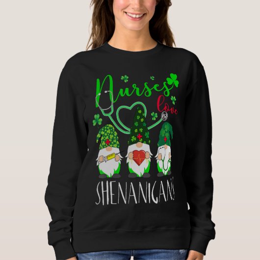 Zurses Love Shenanigans Funny Gnomes Nurse St Patr Trui (Voorkant)