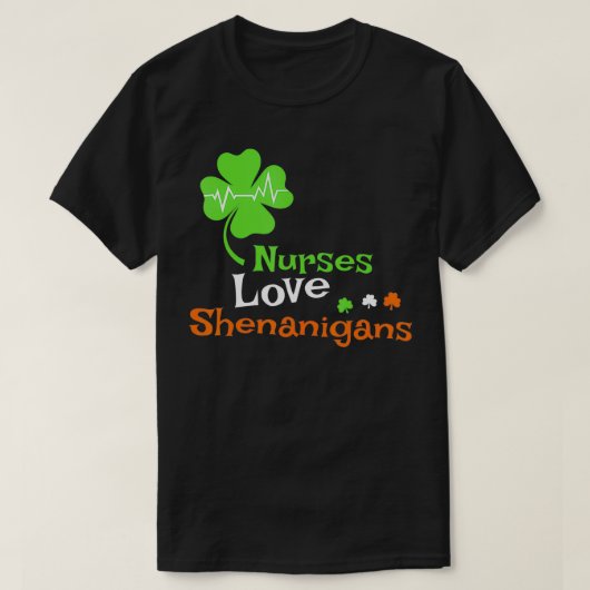 Zurses Love Shenanigans Funny St Patricks Day Nurs T-shirt (Design voorkant)