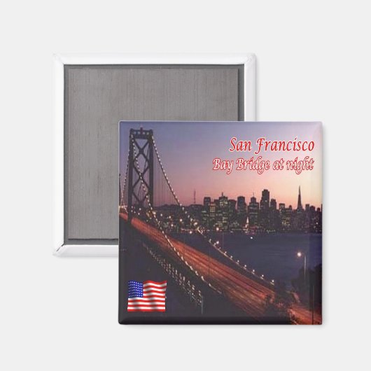 zUS081 SAN FRANCISCO, Bay Bridge at Night, Fridge Magneet (Voorkant / Achterkant)
