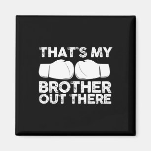 Zus Brother Kickboksen Magneet