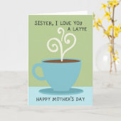 Zus Latte Liefde Moeders Dag Kaart (Gele Bloem)