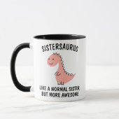 Zus mok | Sistersaurus| Zus Dinosaur mok (Links)