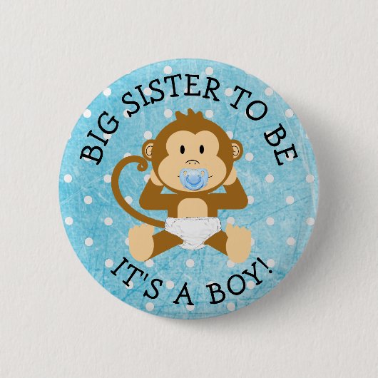 Zus om zijn een jongen aap Baby shower Button (Voorkant)