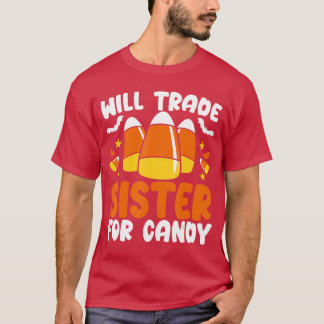 Zus Ruilen Voor Snoep Halloween Trick or Treat T-shirt