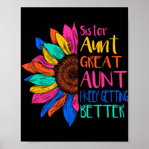 Zus Tante Groot Tante Ik Word Steeds Beter Poster