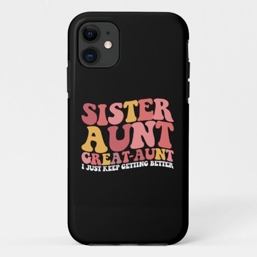 Zus tante Oudoom Ik word maar beter en beter Case-Mate iPhone Case (Achterkant)