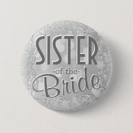 Zus van de bruid Zilveren Button