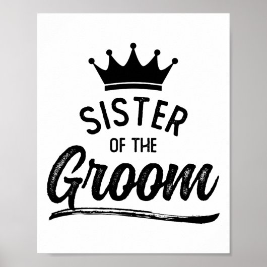 Zus van de bruidegom bijpassende bruiloft poster (Voorkant)
