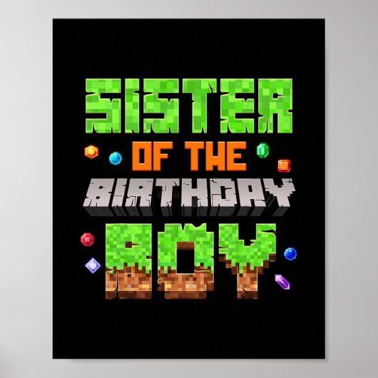 Zus van de jarige Pixel Gaming Video Game Poster (Voorkant)