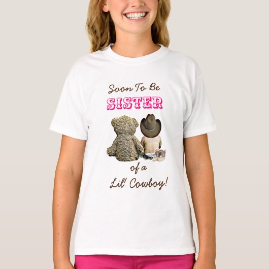 Zus van een Lil' Cowboy & Teddy Bear T-shirt (Voorkant)