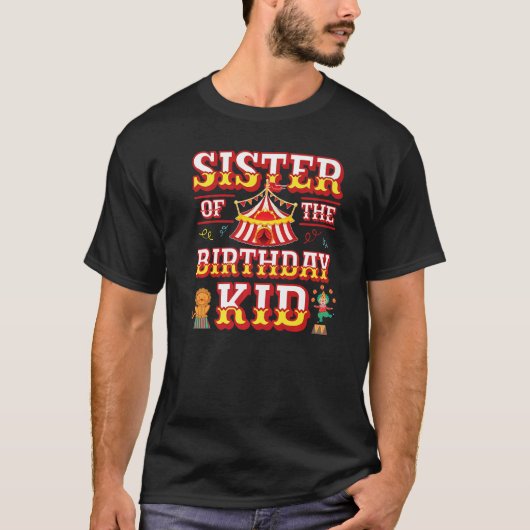 Zus van het Kind Ringmaster Sister Mothe T-shirt (Voorkant)