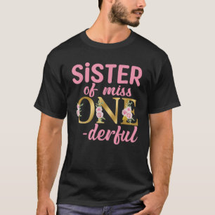 Zus van Miss Onederful 1e Verjaardag Eerste De T-shirt