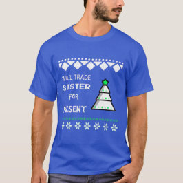 Zus zal worden geruild voor cadeau t-shirt