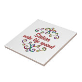 Zussen maken het leven speciaal tegeltje (Zijkant)